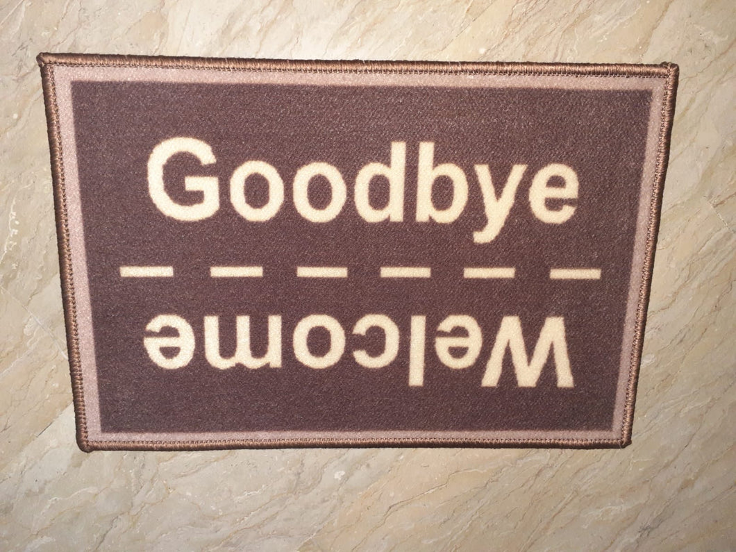 Welcome-Goodbye door mat